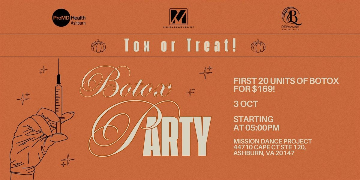 Tox or Treat - Botox Party! | Event in Ashburn | AllEvents