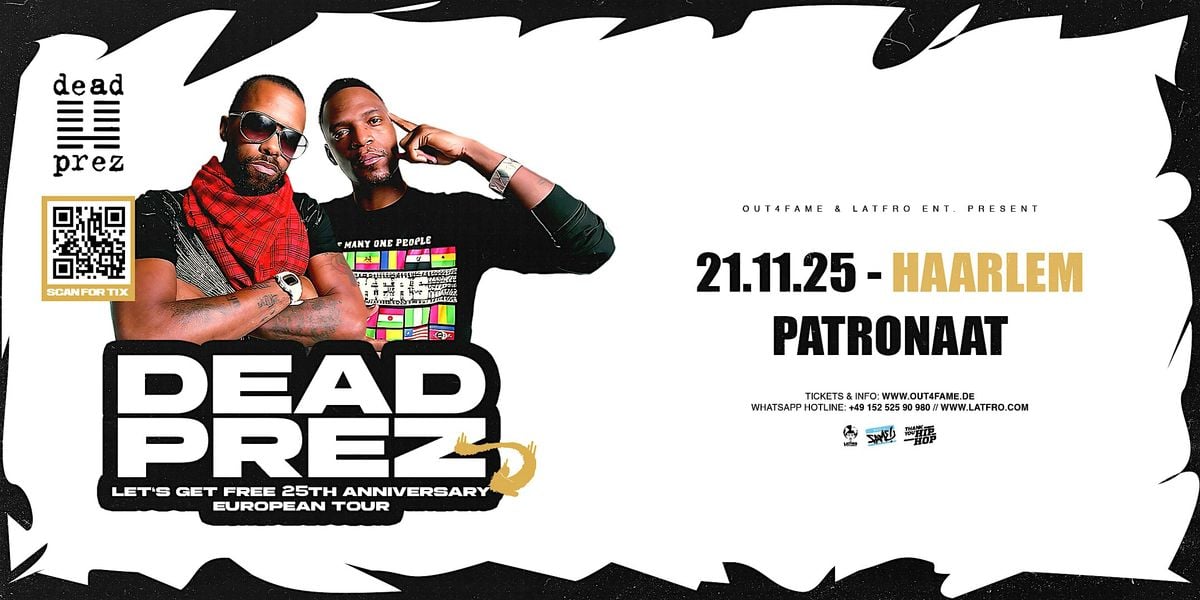 Dead Prez  Live in Haarlem - Patronaat, 21 November | Event in Haarlem | AllEvents