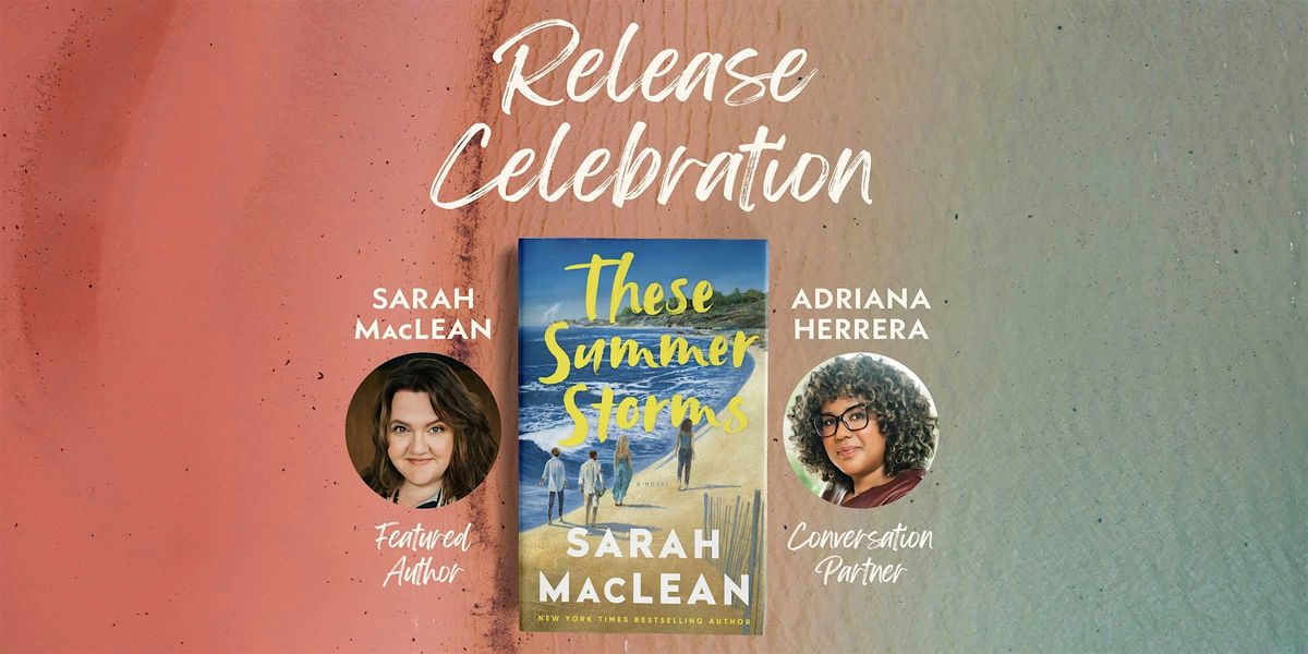 These Summer Storms Release Celebration with Sarah MacLean, 15 July | Event in Cambridge | AllEvents
