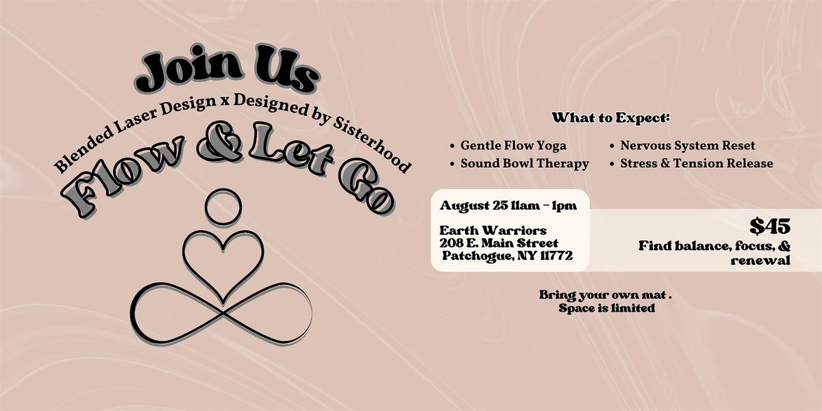 Flow & Let Go - Yoga & Sound Bowl, 24 August | Event in Patchogue | AllEvents