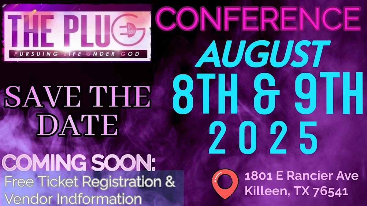 PLUG Conference 2025, 8 August | Event in Killeen | AllEvents