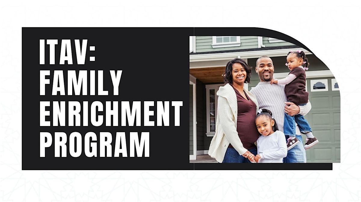 ITAV: Family Enrichment Program, 10 July | Event in Lafayette | AllEvents