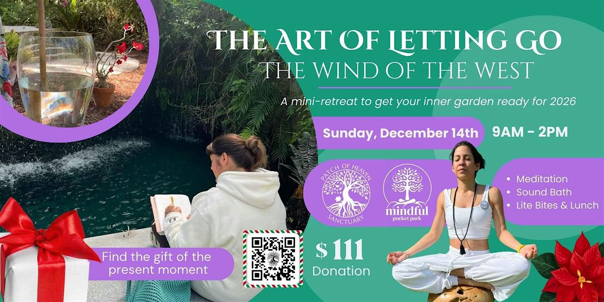 The Art of Letting Go – The Wind of the West, 14 December | Event in Miami | AllEvents