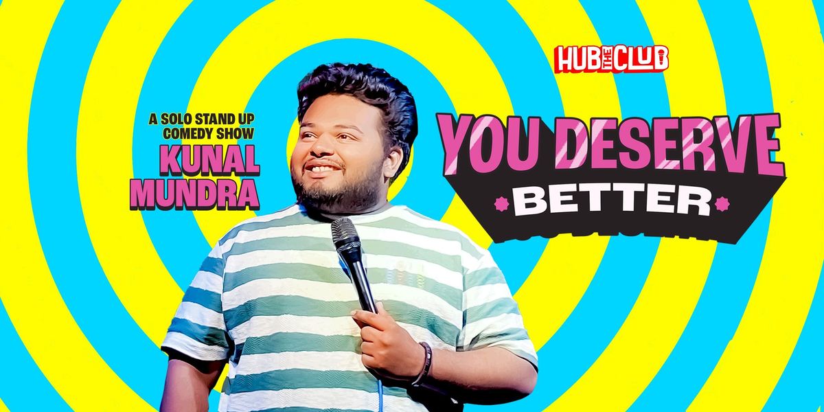 You deserve better, 24 August | Event in Ahmedabad | AllEvents