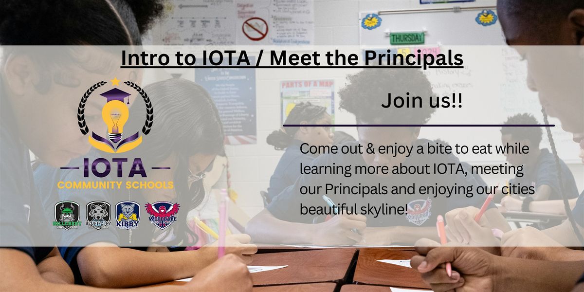 IOTA Community Schools - Meet the Principals!, 29 May | Event in Memphis | AllEvents