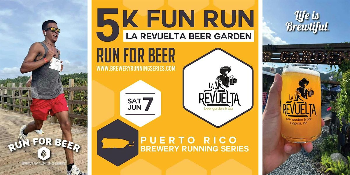 5k Beer Run x La Revuelta | 2025 PR Brewery Running Series | Event in Caguas | AllEvents