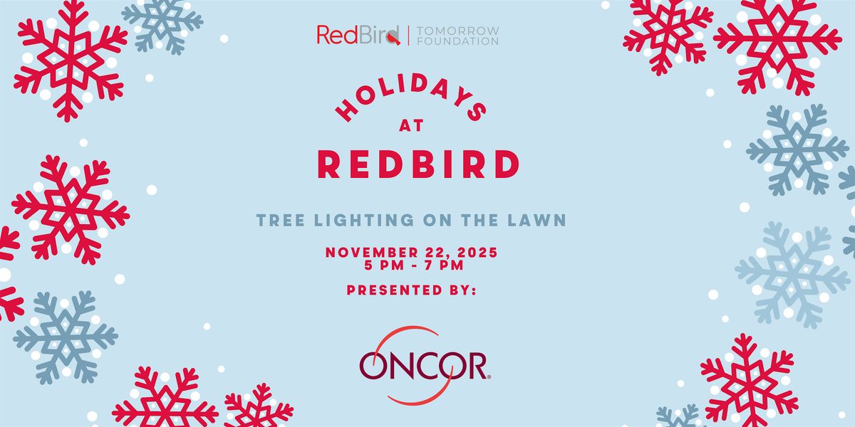 Holidays at RedBird - Tree Lightning on The Lawn, 22 November | Event in Dallas | AllEvents