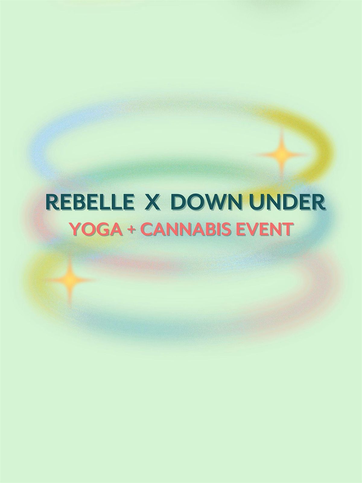 Rebelle X Down Under: Flower + Flow Event | Event in Boston | AllEvents