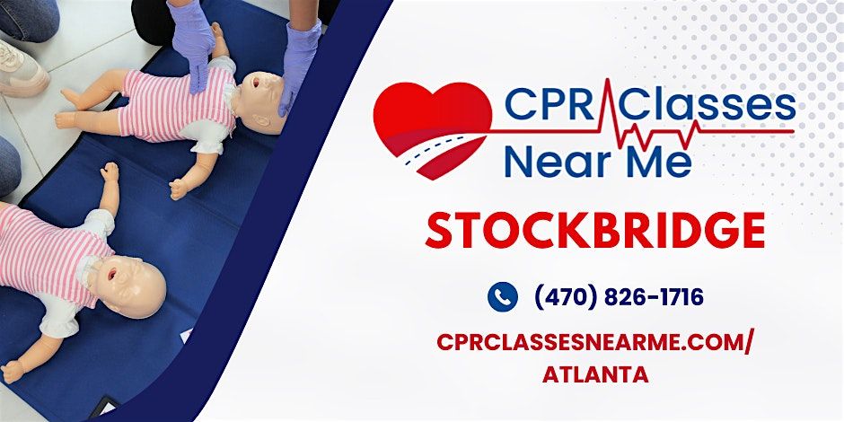 Infant BLS CPR & AED Class in Stockbridge - CPR Classes Near Me Stockbridge | Event in Stockbridge | AllEvents