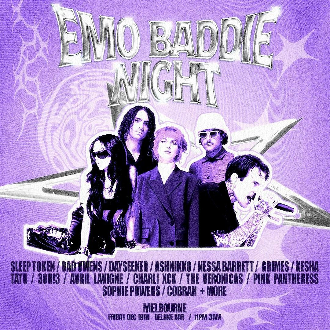 EMO BADDIE NIGHT MELBOURNE, 19 December | Event in Moonee Ponds | AllEvents