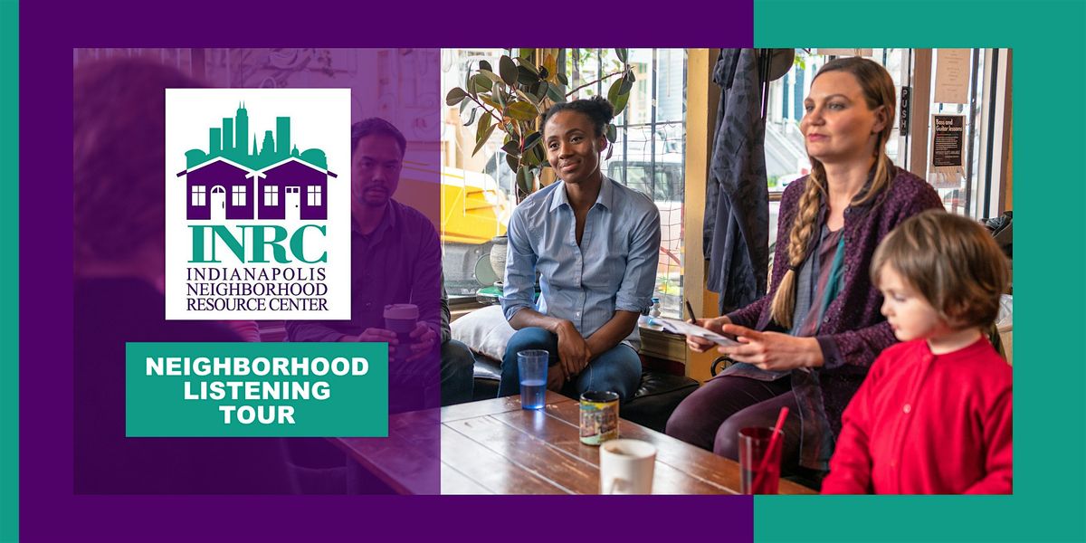 INRC Neighborhood Listening Session — Midtown, 28 August | Event in Indianapolis | AllEvents