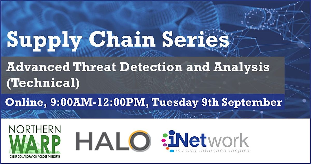 Session 4A: Advanced Threat Detection and Analysis (Technical), 9 September | Online Event | AllEvents