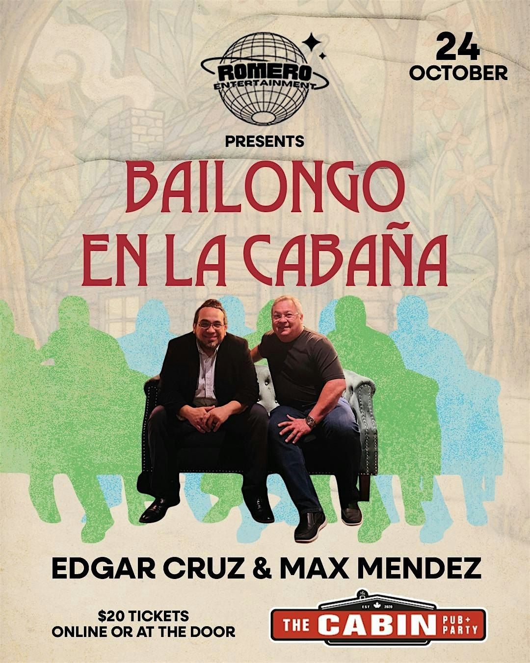 ROMERO ENTMT: Bailongo en la Cabaña, 25 October | Event in Edmonton | AllEvents