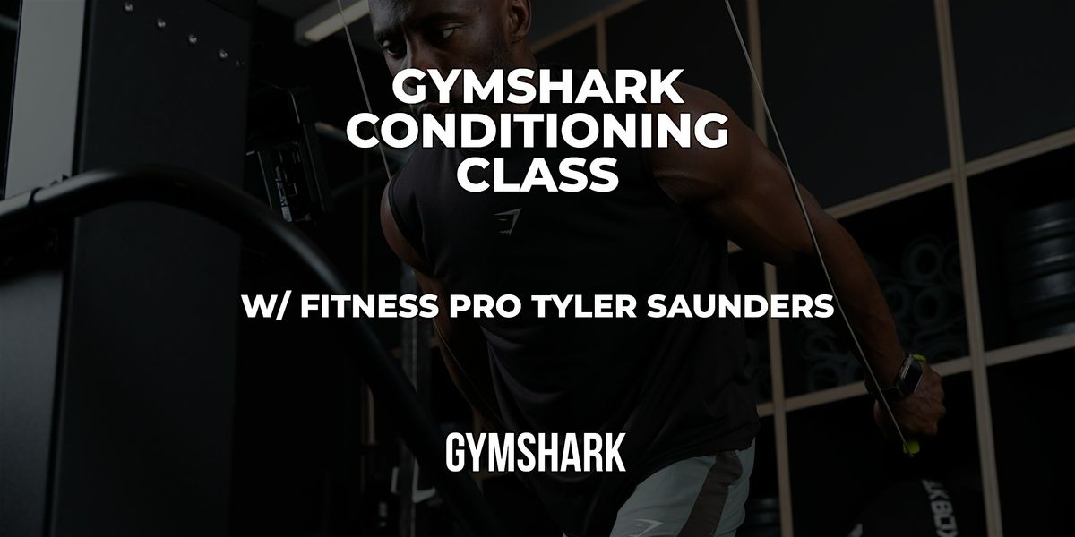 GYMSHARK REGENT ST | 12:15 CONDITIONING CLASS | Event in London | AllEvents