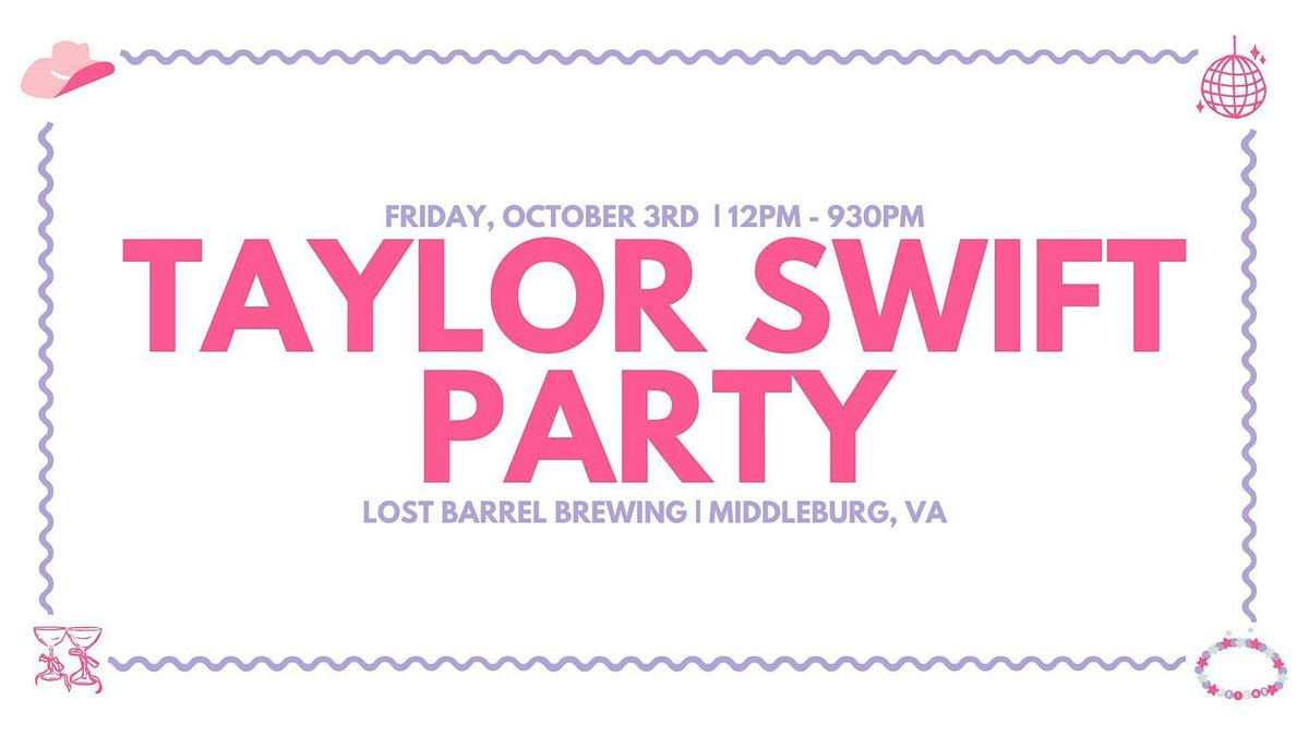 Taylor Swift Party, 3 October | Event in Middleburg | AllEvents