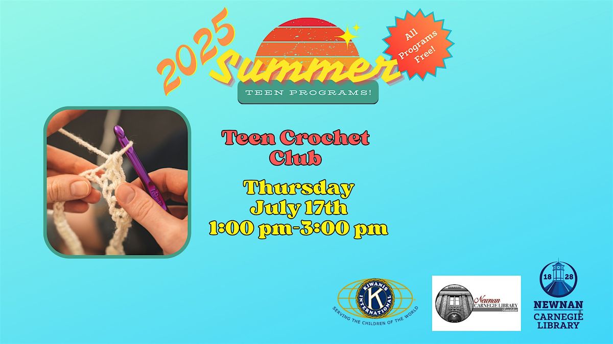 Teen Crochet Club, 17 July | Event in Newnan | AllEvents