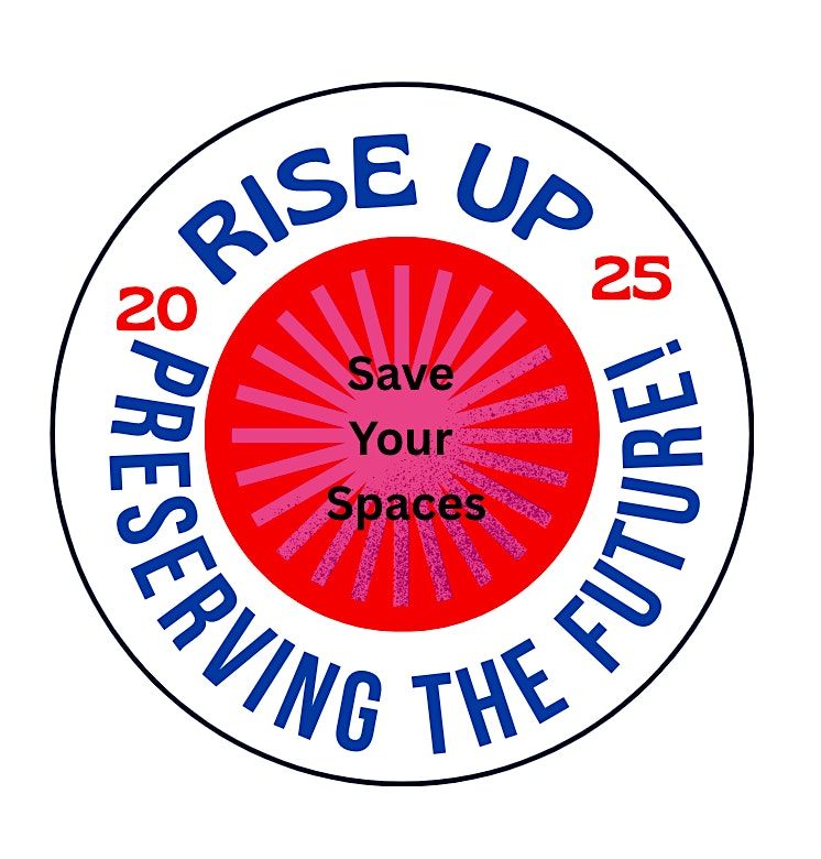 Save Your Spaces- Rise Up! 2025, 17 May | Event in Atlanta | AllEvents