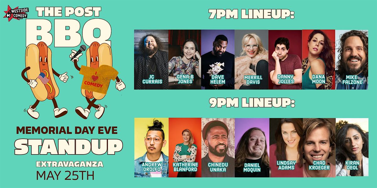 The Post BBQ Memorial Day Eve Standup Extravaganza!, 25 May | Event in Santa Monica | AllEvents