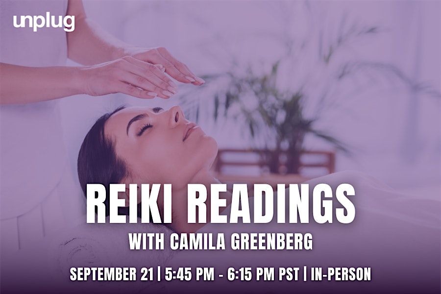 IN-PERSON: Reiki Readings with Camila Greenberg, 21 September | Event in Los Angeles | AllEvents