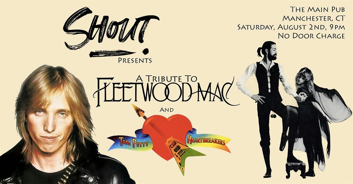 Shout! Tribute to Fleetwood Mac & Tom Petty, 2 August | Event in Manchester | AllEvents