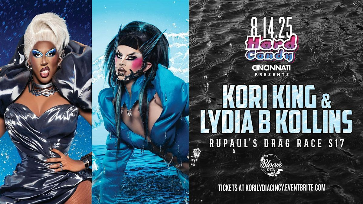Hard Candy Cincinnati with Kori King & Lydia B Kollins, 14 August | Event in Cincinnati | AllEvents
