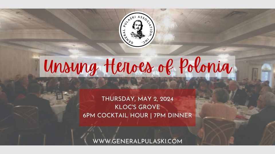 Celebrate May 2nd Polonia DayHonoring Unsung Heroes of Polonia Day