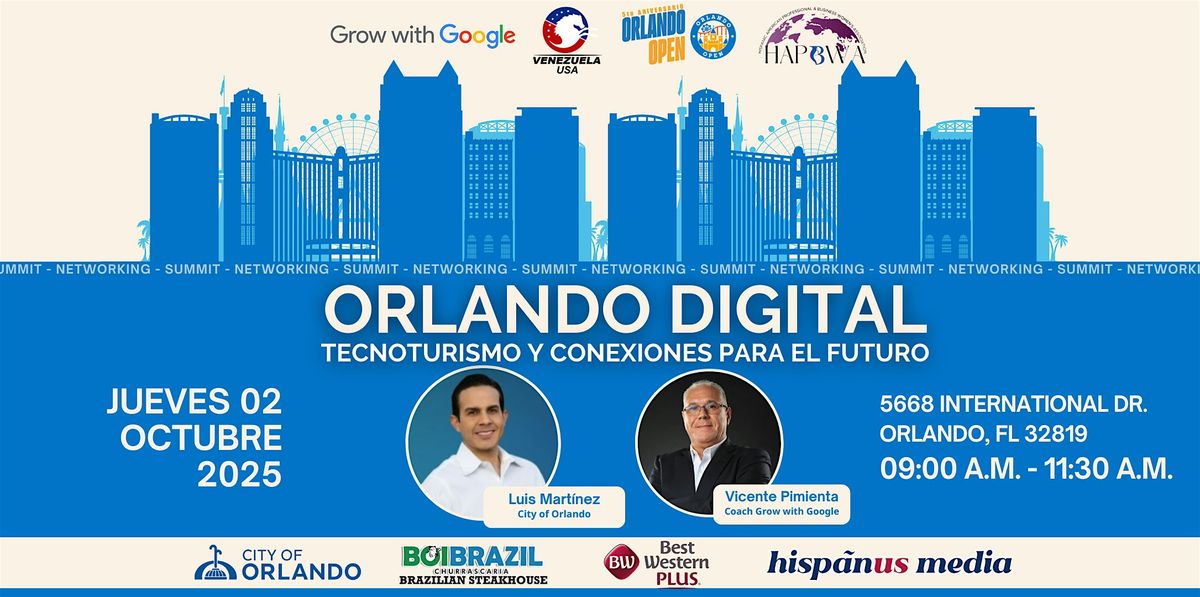 Orlando Digital: TecnoTurismo y Conexiones para el Futuro, 2 October | Event in Orlando | AllEvents