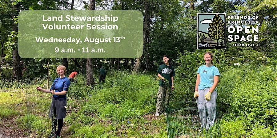 FOPOS Land Stewardship Volunteer Session // 8.13.25, 13 August | Event in Princeton | AllEvents