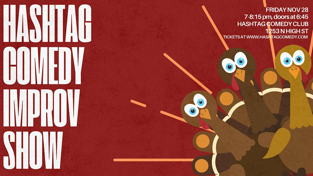 The Hashtag Comedy Improv Show, 28 November | Event in Columbus | AllEvents
