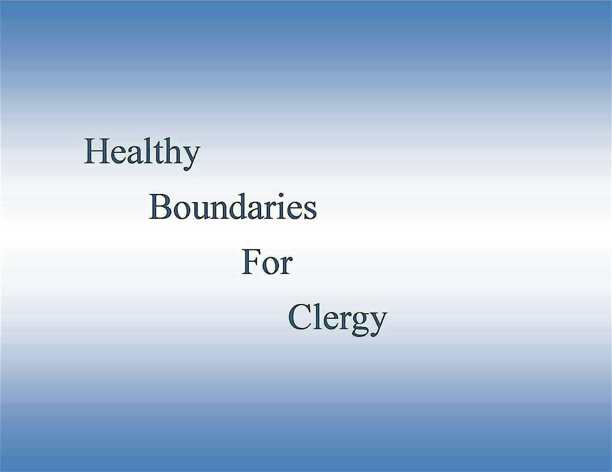 Healthy Boundaries for Clergy, 20 September | Event in Conover | AllEvents