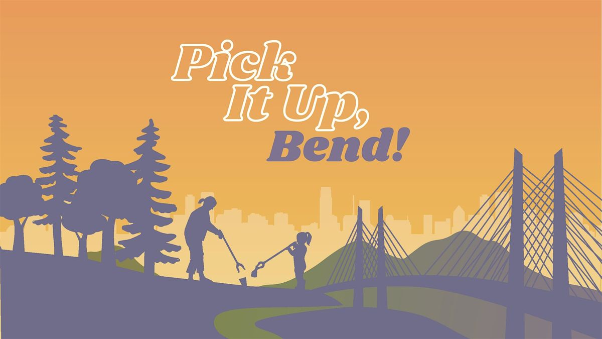 Pick It Up, Bend!, 20 September | Event in Bend | AllEvents