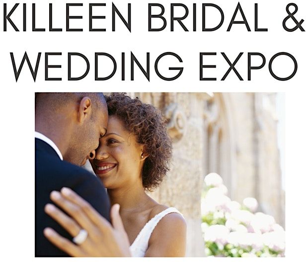 Bridal & Wedding EXPO Killeen, 7 June | Event in Killeen | AllEvents