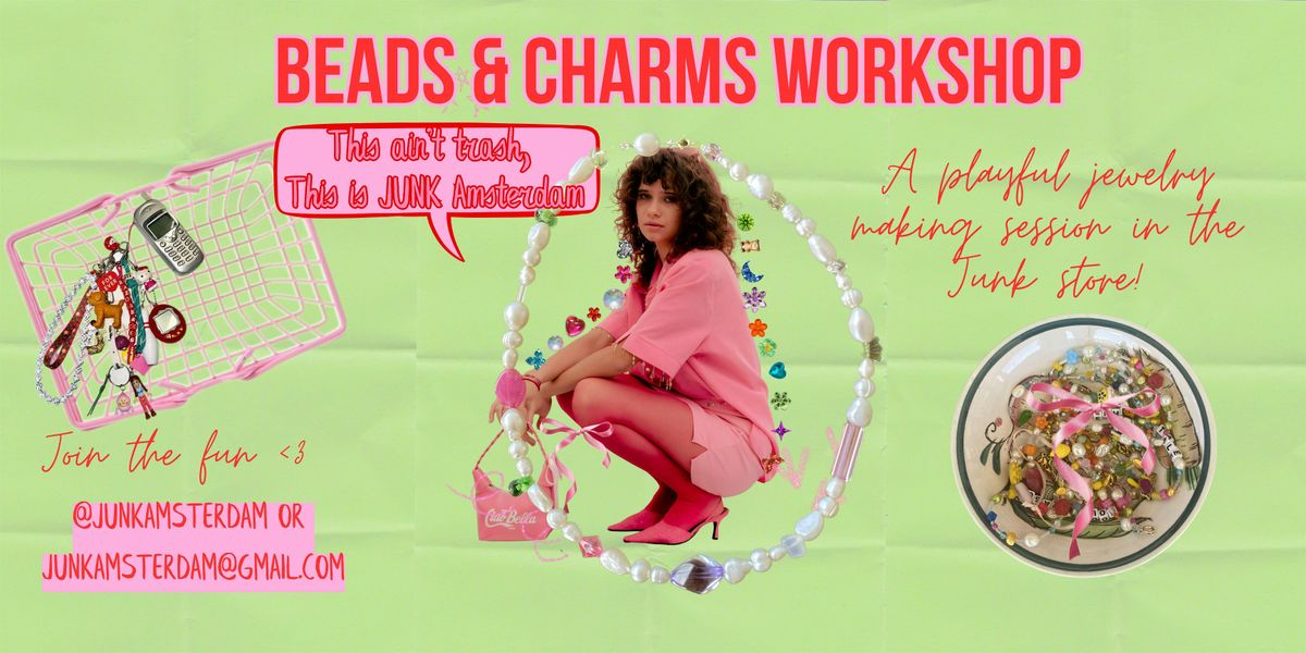 Beads & Charms Sessions: Create your own unique pieces | Event in Amsterdam | AllEvents