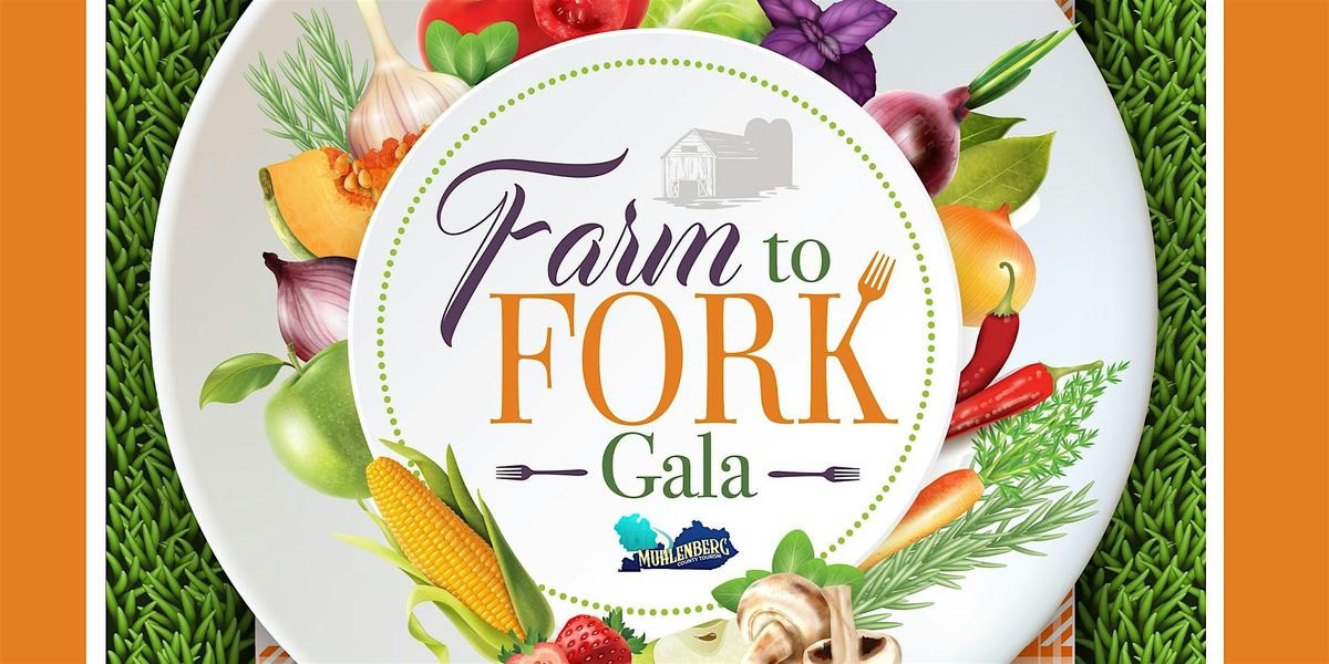 2025 Farm to Fork Gala, 9 August | Event in Powderly | AllEvents