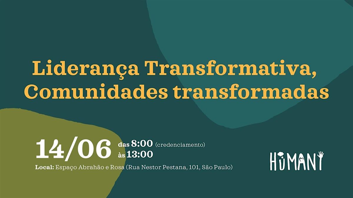 Liderança Transformativa, Comunidades Transformadas, 14 June | Event in Consolação | AllEvents