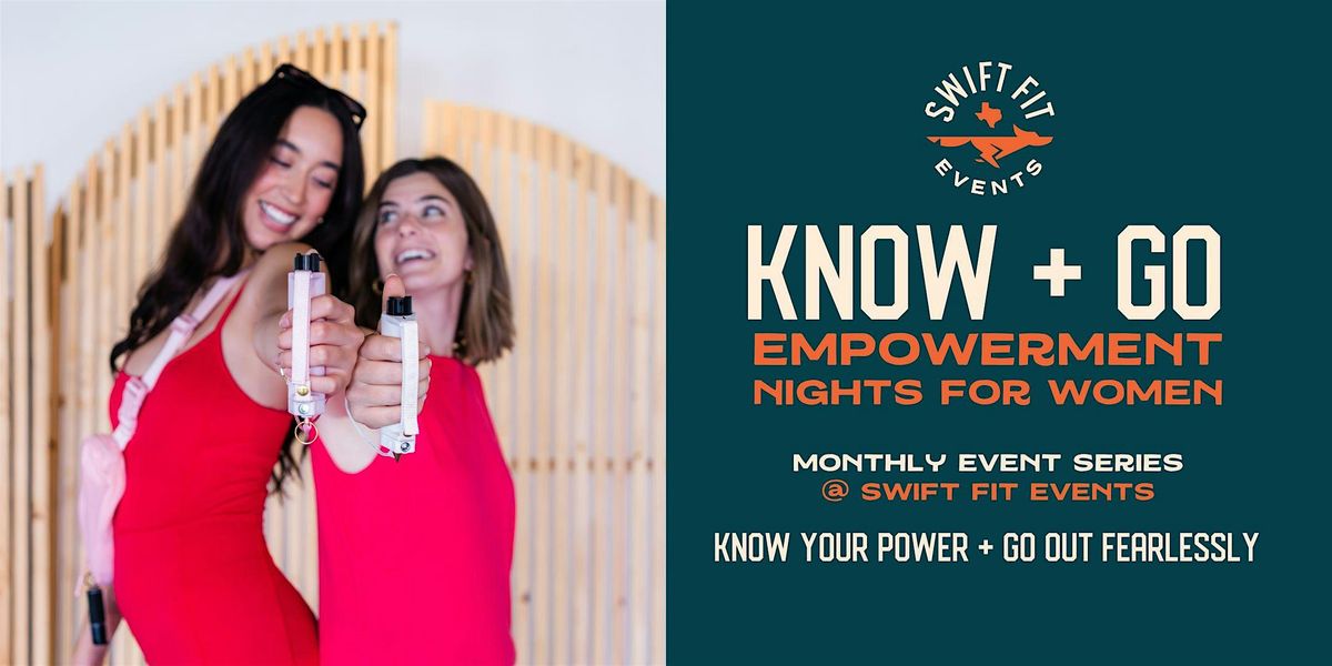 Know + Go: Empowerment Nights for Women | Event in Austin | AllEvents
