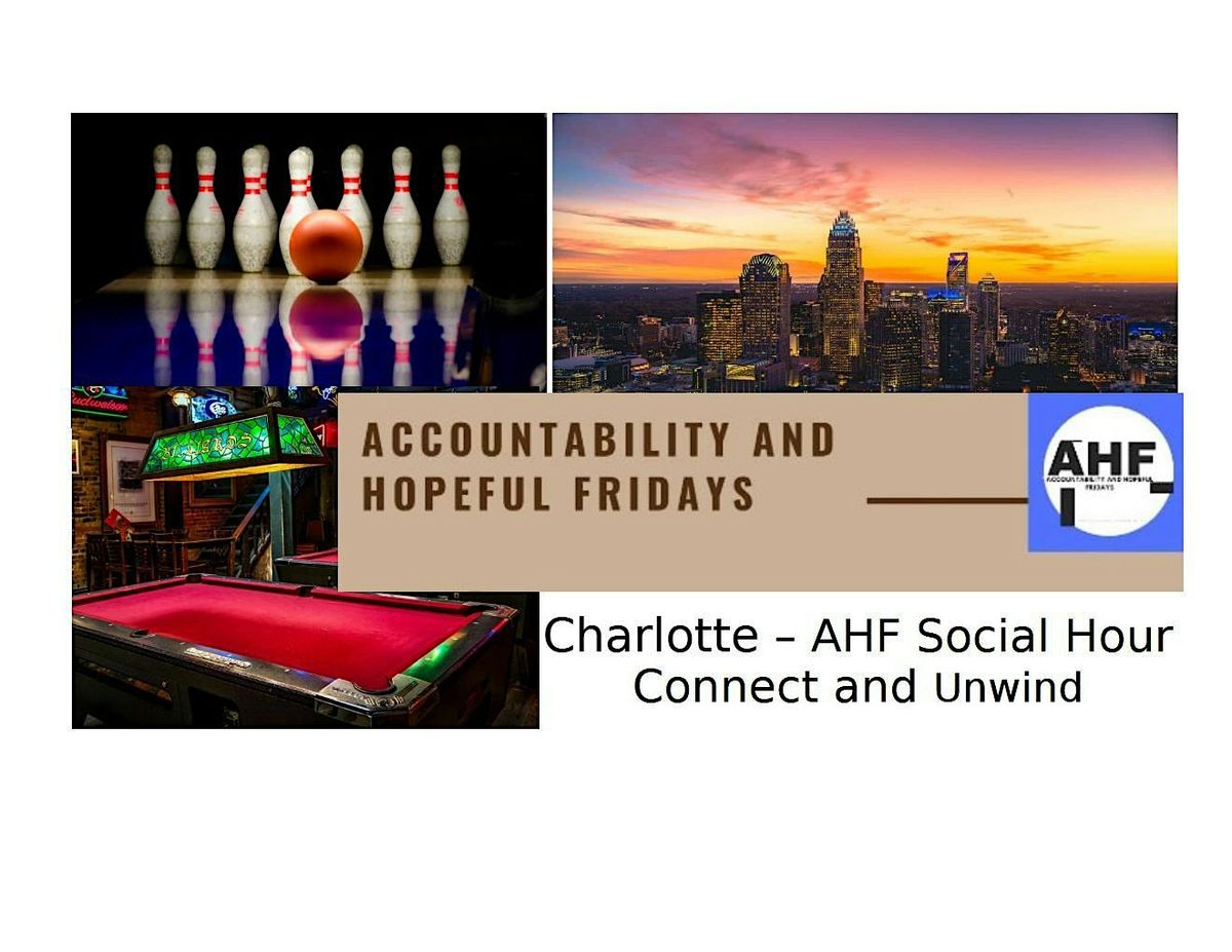 Charlotte AHF Social Hour:  Connect and Unwind, 25 June | Event in Charlotte | AllEvents
