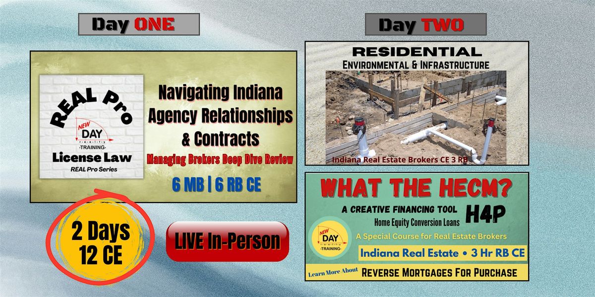 LIVE In-Person  • TWO Days • 12 Hrs Indiana Real Estate ConEd | Jun 16-17, 16 June | Event in Indianapolis