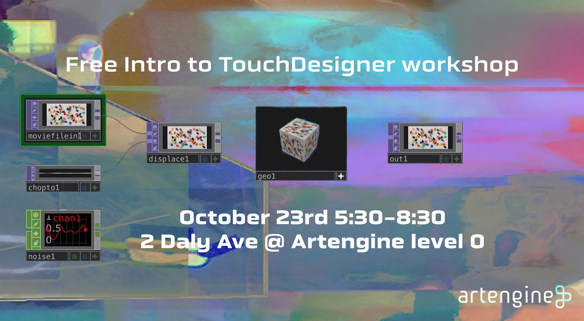 Intro to TouchDesigner Workshop, 23 October | Event in Ottawa | AllEvents