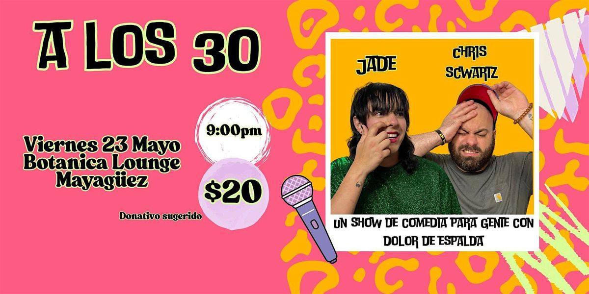 “A los 30…” | Event in Mayagüez | AllEvents