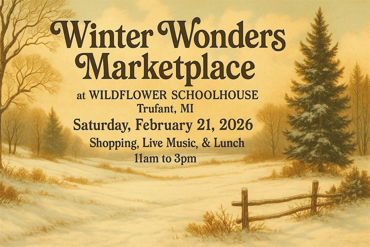 Winter Wonders Marketplace, 21 February | Event in Trufant | AllEvents