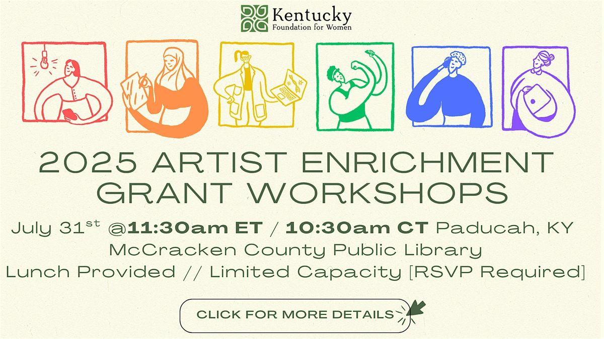 KFW  2025 Artist Enrichment Grant Workshop [Paducah, KY] 7.31.25 | Event in Paducah | AllEvents