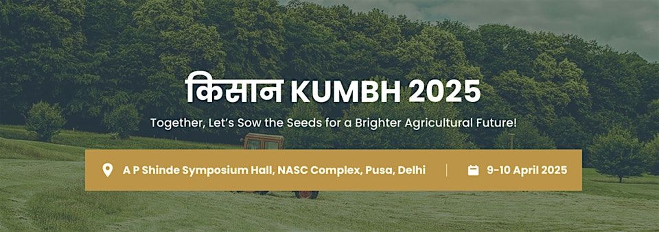 KISAN KUMBH 2025, 9 June | Event in New Delhi | AllEvents