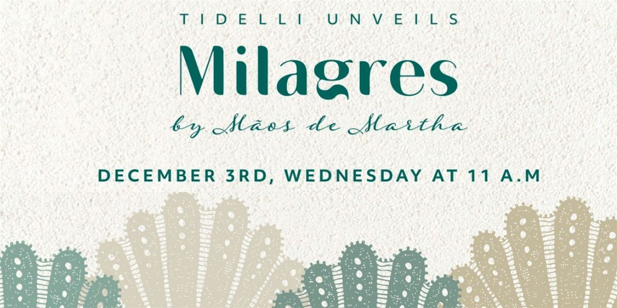 MILAGRES by Mãos de Martha, 3 December | Event in Miami | AllEvents
