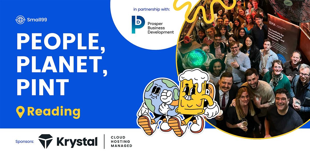 Reading - Small99's People, Planet, Pint™: Sustainability Meetup | Event in Reading | AllEvents