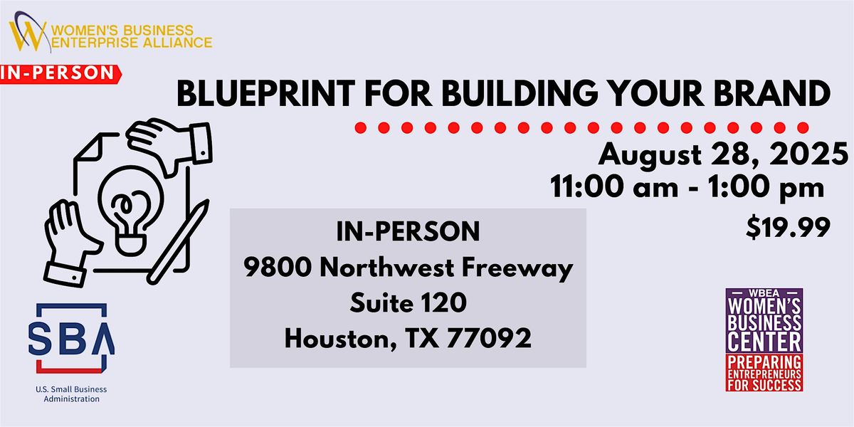 Blueprint for Building Your Brand, 28 August | Event in Houston | AllEvents