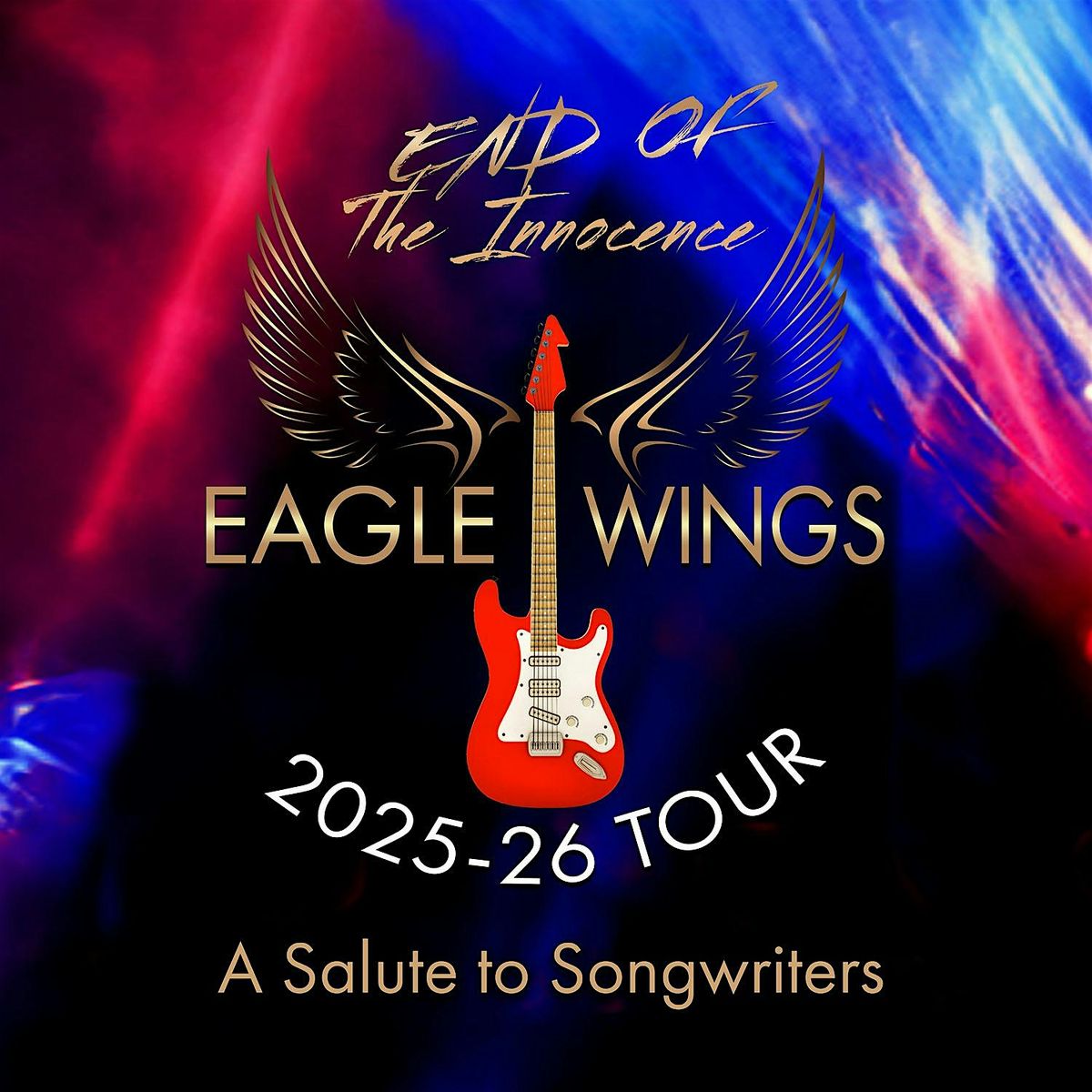 End of the Innocence: Eagle Wings & More Tour, 8 January | Event in Fairfield | AllEvents