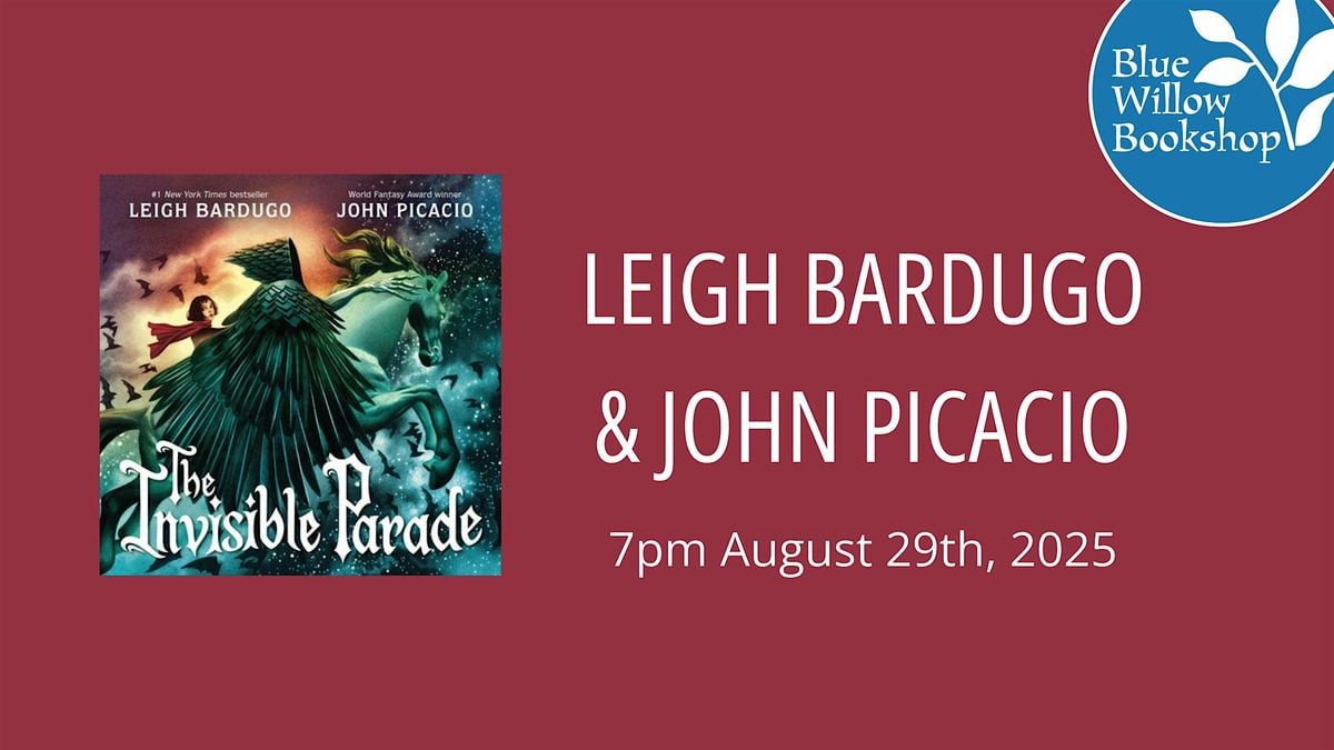 Leigh Bardugo & John Picacio | Invisible Parade, 29 August | Event in Houston | AllEvents