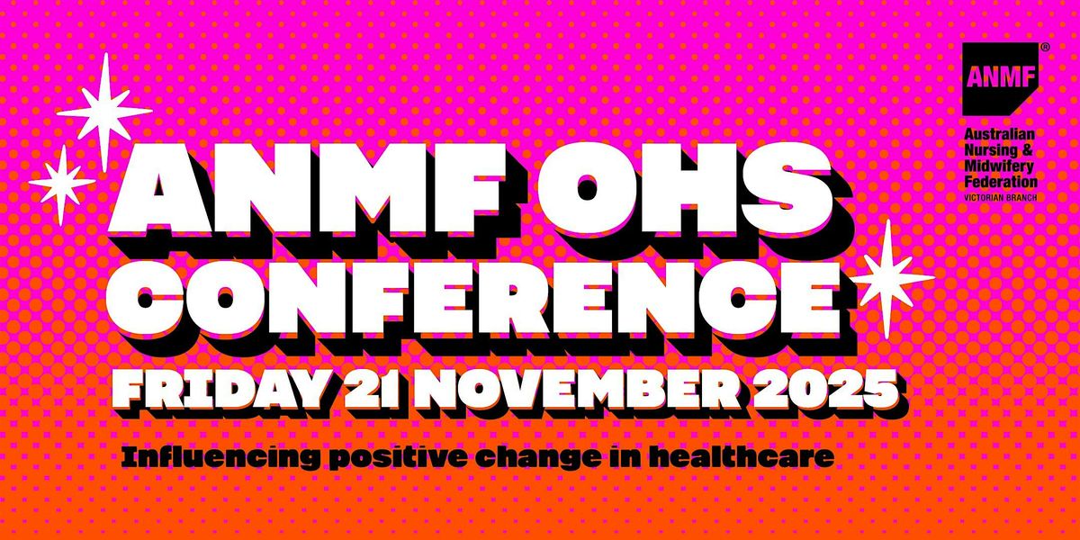 ANMF OHS Conference, 21 November | Event in Melbourne | AllEvents