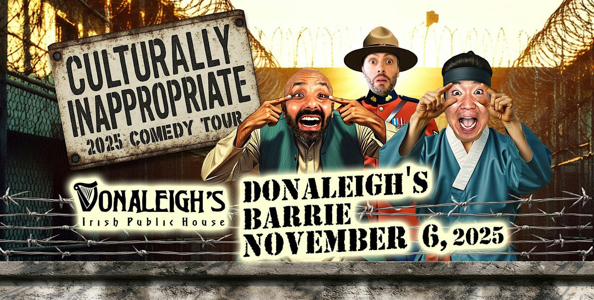 Culturally Inappropriate | STAND UP COMEDY TOUR | 2025, 6 November | Event in Barrie | AllEvents
